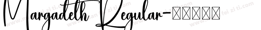 Margadeth Regular字体转换